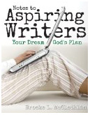 Notes To Aspiring Writers
