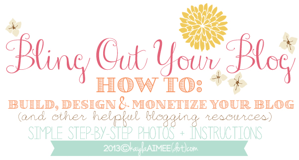 bling out your blog, blog design tips, how to start a blog