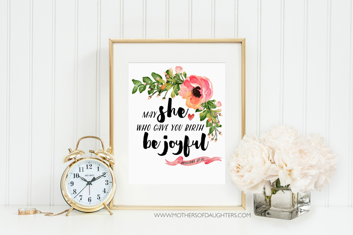 Mother's Day Free Printable  Art and Card Sets - May she who gave you birth be joyful