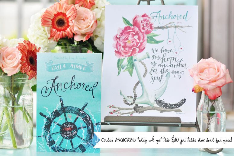 Anchored: Finding Hope in the Unexpected + A Free Print from GraceLaced Art