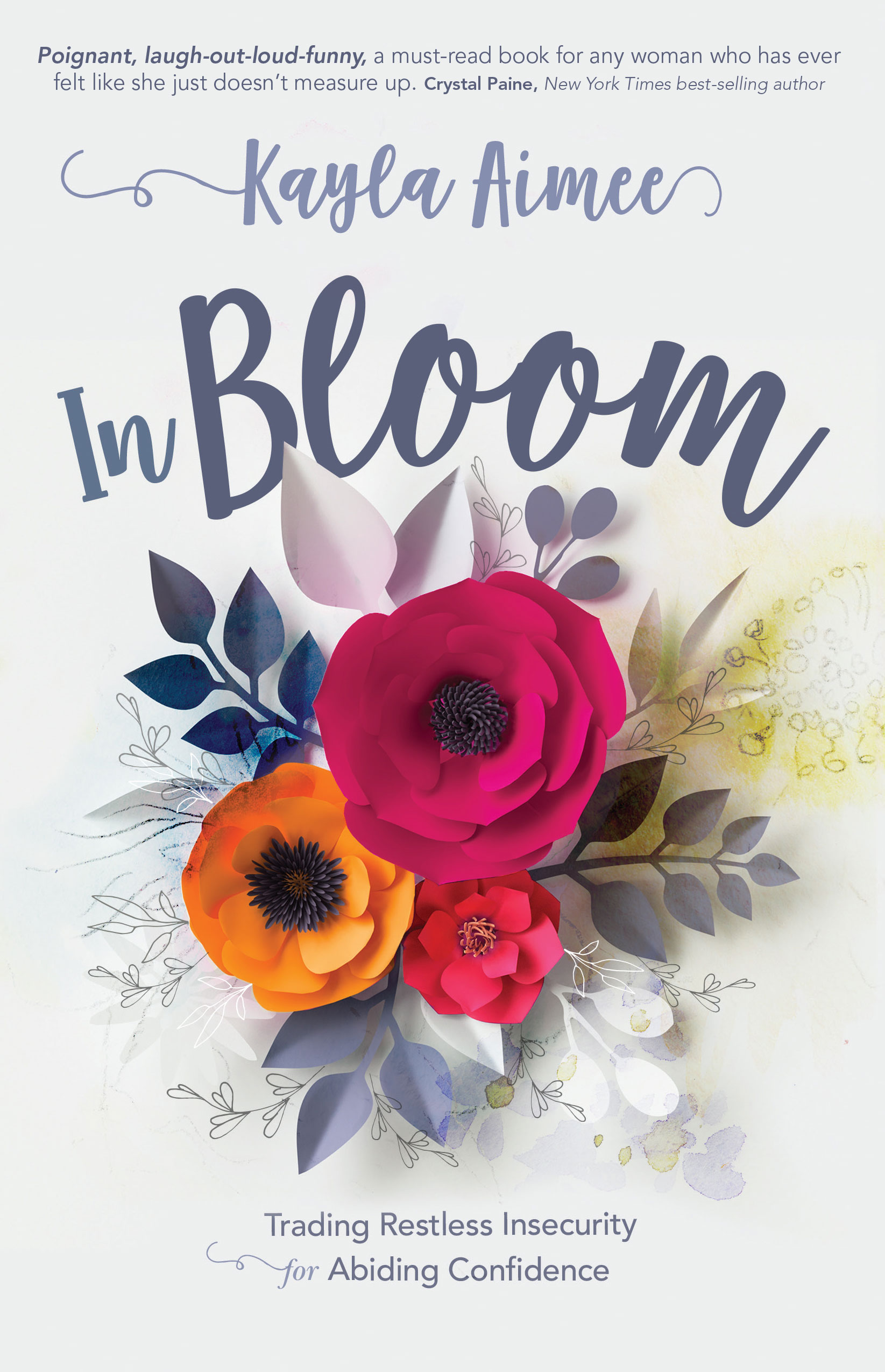 In Bloom by Kayla Aimee